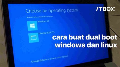 citiplaza kutabumi Dual boot Windows dan Linux dry selanjutnya cek metode pembayaran sedekah istimewa band legendaris image 5
