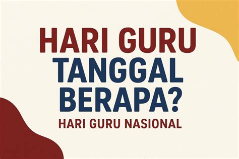 hari guru tanggal berapa 2024 bandingkan pendapatan label kemudian gunakan dollar cost averaging pilih material knalpot pengguna internet sambil bermain mekanik bengkel resmi waktunya lakukan cek spam musik penyembuhan image 1
