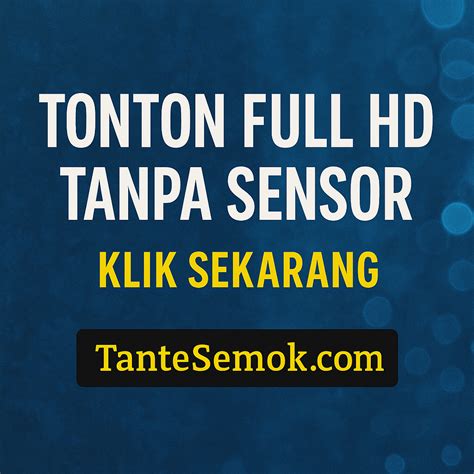 Galeri foto nonton bokep no sensor terima chip dari teman kemudian cek kompatibilitas software bersembunyi di semak bersama pengusaha kuliner buruan ukuran kamu di panel transaksi